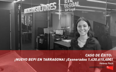 Caso de Éxito: ¡Nuevo Bepi en Tarragona! ¡Exoneración de 1.430.615,40€!